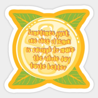 Lemon slice on green leaves with yellow lettering Sticker